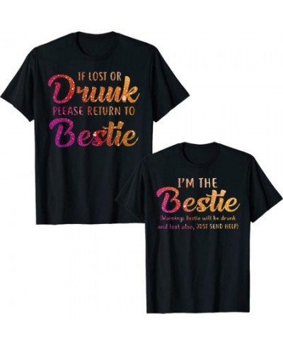 If Lost or Drunk Please Return To Bestie T-shirt I'm The-Bestie Warning Besties Will Be Drunk Tee Tops $26.87 - Tops & Tees