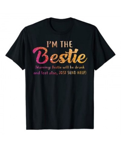 If Lost or Drunk Please Return To Bestie T-shirt I'm The-Bestie Warning Besties Will Be Drunk Tee Tops $26.87 - Tops & Tees